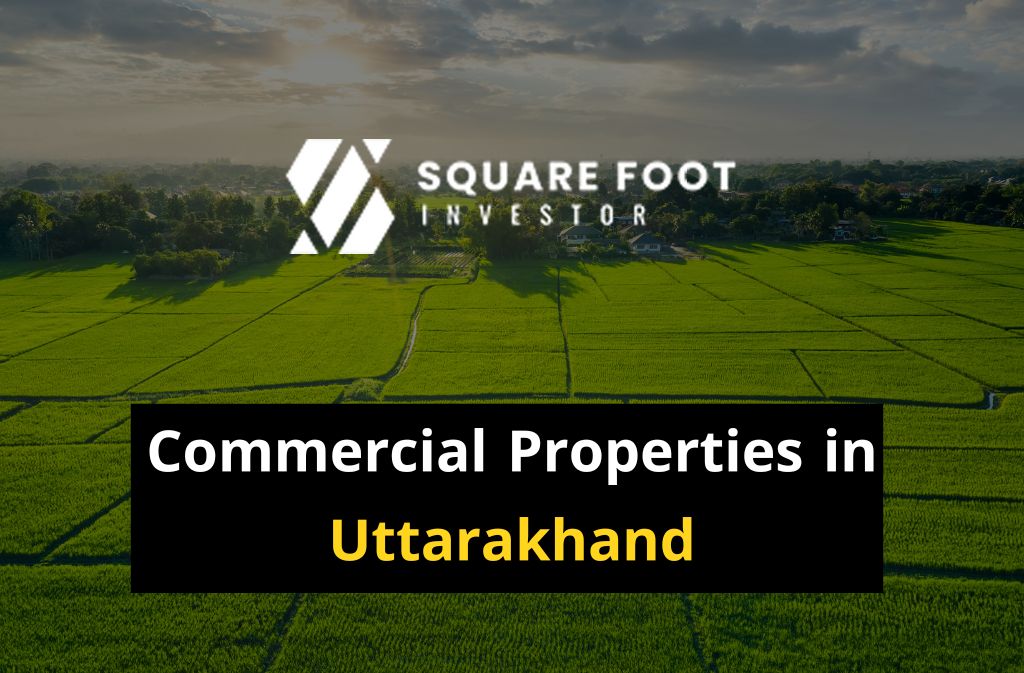 Commercial Properties in Uttarakhand