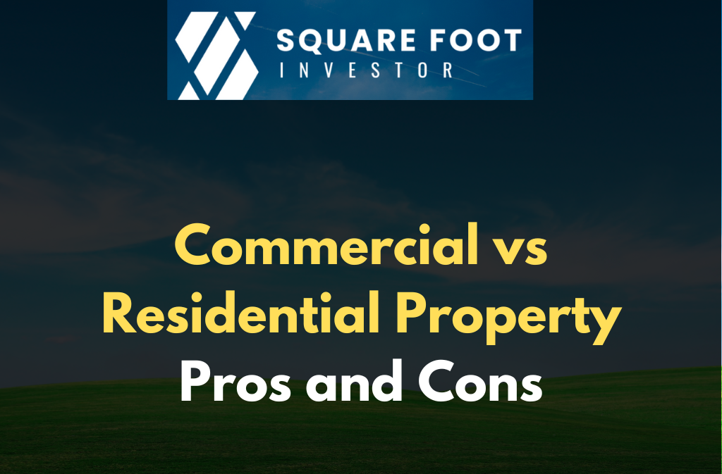 Commercial vs Residential Property