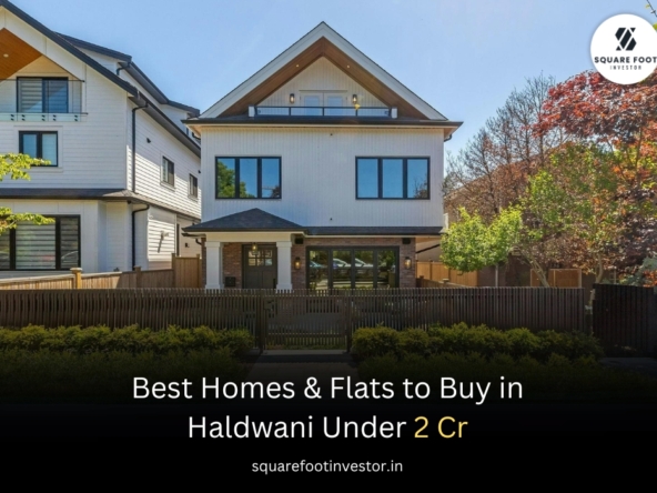 Best Homes & Flats to Buy in Haldwani