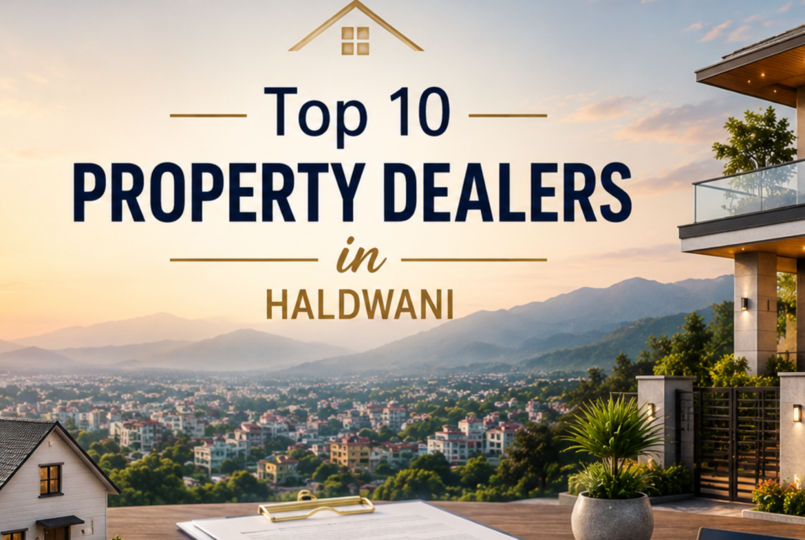 Property Dealers in Haldwani