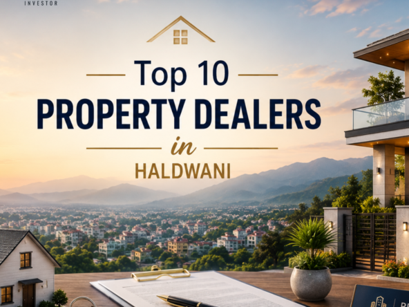 Property Dealers in Haldwani